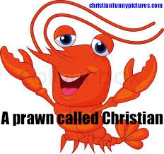 prawn called christian