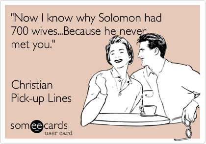 funny christian pick up lines