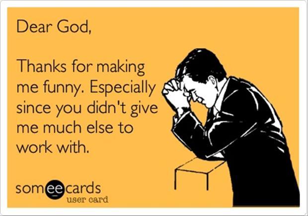 Dear Lord - 9 funny prayers to start your day - Christian Funny Pictures - A  time to laugh